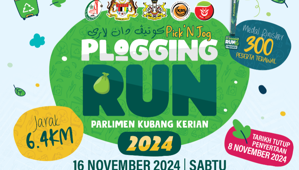 Pendaftaran Plogging Run Parlimen Kubang Kerian 16 November 2024